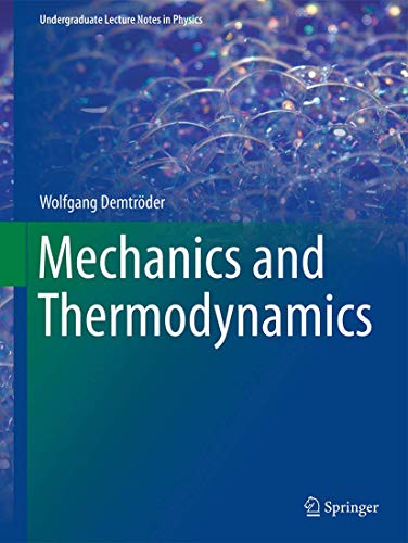Mechanics and Thermodynamics (Undergraduate Lecture Notes... - Amazon Royaume-Uni à 22.29€