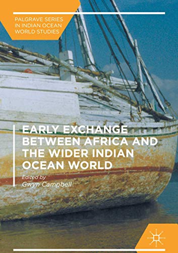 Early Exchange between Africa and the Wider Indian Ocean... - Amazon Espagne à 51.08€