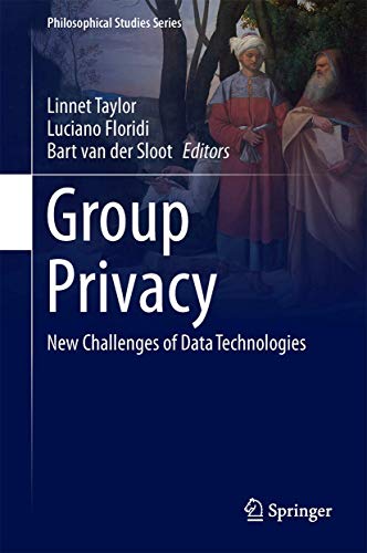 Group Privacy: New Challenges of Data Technologies: 126... - Amazon Espagne à 13.56€