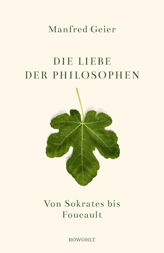 Die Liebe der Philosophen: Von Sokrates bis Foucault - Livres & eBooks Amazon Italie à 9.99€