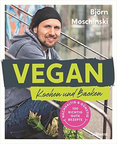 Vegan Kochen und Backen: Nachhaltig & günstig: 100 richtig... - Livres & eBooks en promo à 10.00€