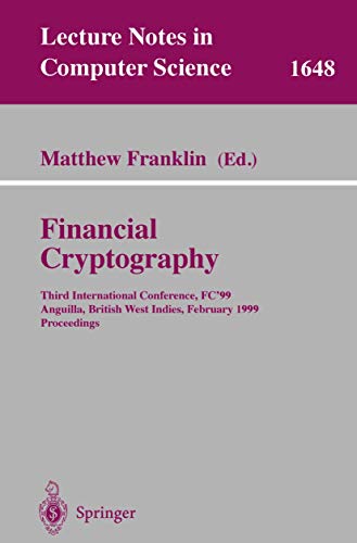 Financial Cryptography: Third International Conference... - High-Tech & Électronique Amazon Espagne à 56.72€