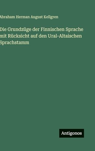 Die Grundzüge der Finnischen Sprache mit Rücksicht auf den... - Amazon Espagne à 7.84€