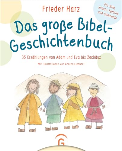 Das große Bibel-Geschichtenbuch: 35 Erzählungen von Adam... - Amazon Espagne à 14.58€