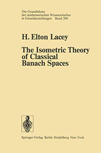 The Isometric Theory of Classical Banach Spaces... - Amazon Allemagne à 22.99€