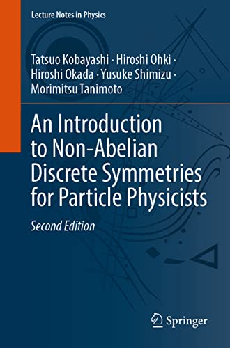 An Introduction to Non-Abelian Discrete Symmetries for... - Bricolage & Outils Amazon Allemagne à 42.79€
