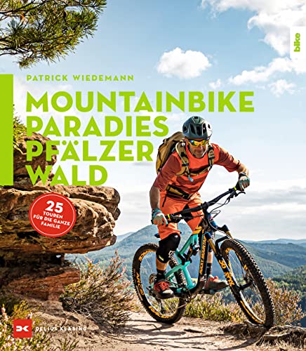 Mountainbike-Paradies Pfälzerwald: 25 Touren für die ganze... - Sports & Fitness en promo à 15.00€