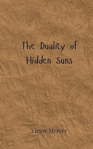 The Duality of Hidden Suns - Maison & Cuisine Amazon Espagne à 22.48€