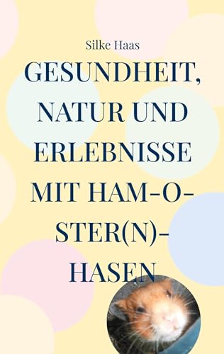Gesundheit, Natur und Erlebnisse mit Ham-O-ster(n)-Hasen - Amazon Spain à 4.34€