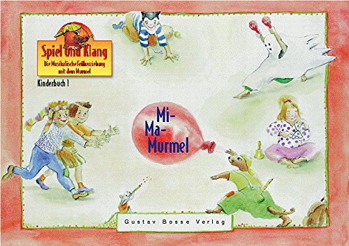 Kinderbuch 1 »Mi-Ma-Murmel«: Spiel und Klang. Die... - Toys & Games Amazon Spain à 22.44€