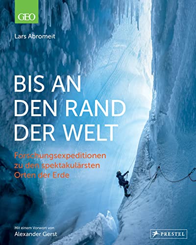 Bis an den Rand der Welt: Forschungsexpeditionen zu den... - Amazon Allemagne à 19.99€