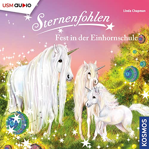Sternenfohlen 25: Fest in der Einhornschule - Livres & eBooks Amazon France à 2.49€
