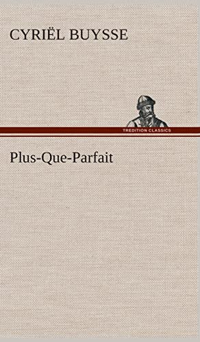 Plus-Que-Parfait - Amazon Royaume-Uni à 3.93€