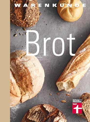 Warenkunde Brot: Die 30 besten Brot- und Brötchenrezepte... - Bon plan à 9.99€