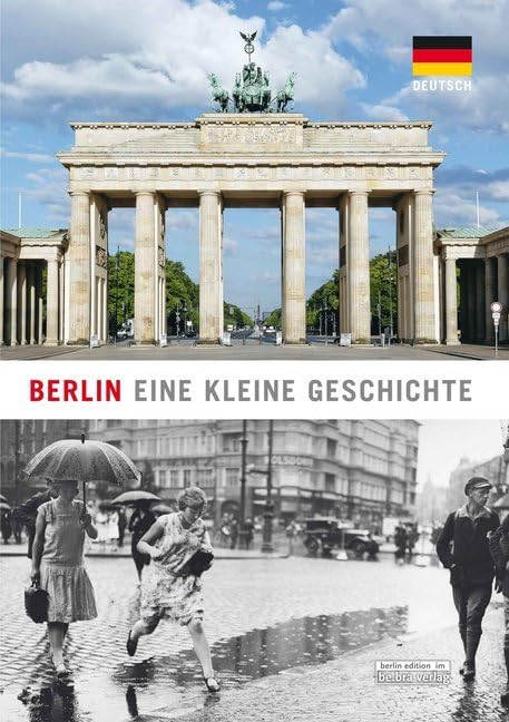 Berlin: Eine kleine Geschichte - Livres & eBooks Amazon Italie à 1.95€