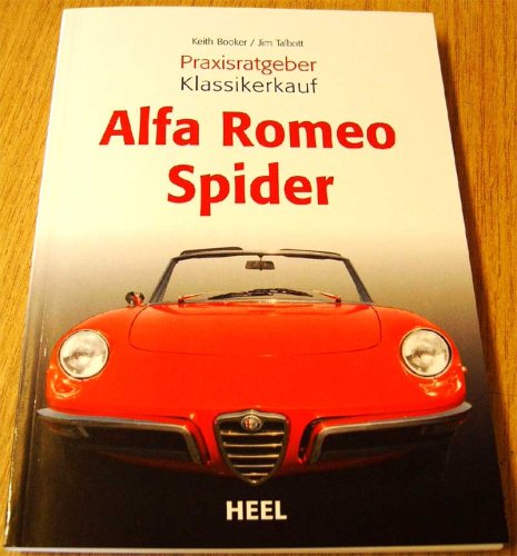 Alfa Romeo Spider Praxisratgeber Klassikerkauf - Amazon Allemagne à 3.34€