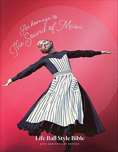 An Homage to The Sound of Music: Life Ball Style Bible - Sports & Fitness Amazon Royaume-Uni à 13.43€