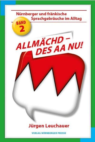 Allmächd, des aa nu!: Nürnberger und Fränkische... - Amazon Germany à 5.99€