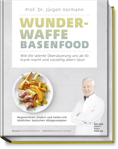 Wunderwaffe Basenfood: Wie die latente Übersäuerung uns ab... - Amazon Espagne à 8.92€
