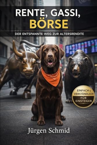 Rente, Gassi, Börse: Der entspannte Weg zur Altersrendite... - Maison & Cuisine Amazon Royaume-Uni à 7.29€