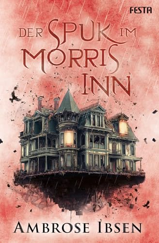 Der Spuk im Morris Inn: Ein Spukhaus-Thriller - Bon plan à 4.01€