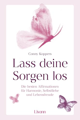Lass deine Sorgen los: Die besten Affirmationen für... - Bon plan à 3.38€