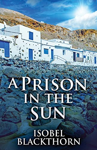 A Prison In The Sun: 3 en promo sur Amazon