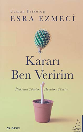 Kararı Ben Veririm: İlişkisini Yöneten Hayatını Yönetir - Deal du jour à 2.87€