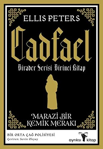Cadfael Birader Serisi Birinci Kitap - Marazi Bir Kemik... - Livres & eBooks Amazon Allemagne à 3.72€