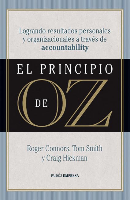 El principio de Oz / The Oz Principle: Logrando Resultados... - Maison & Cuisine Amazon Italie à 43.75€