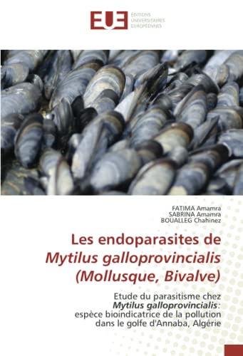 Les endoparasites de Mytilus galloprovincialis (Mollusque... - Sports & Fitness Amazon Allemagne à 29.99€