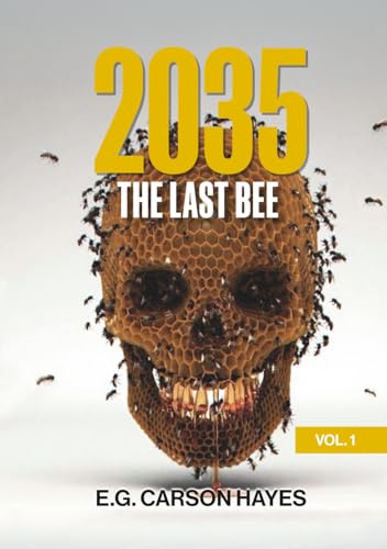 2035 The last bee (Scamtaclysm) - Livres & eBooks Amazon Royaume-Uni à 60.00€