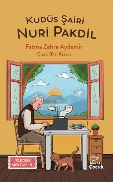 Kudüs Şairi Nuri Pakdil - Geleceğe Mektup 11 - Livres & eBooks Amazon Royaume-Uni à 14.99€