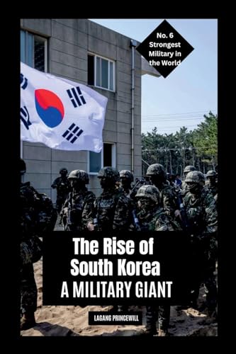 The Rise of South Korea: A Military Giant - Maison & Cuisine Amazon Espagne à 13.33€