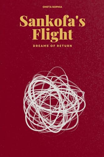 Sankofa's Flight: Dreams of Return - Nouvelle promo Amazon à 16.48€