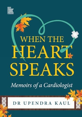 When the Heart Speaks: Memoirs of a Cardiologist - Auto & Moto Amazon Royaume-Uni à 12.99€