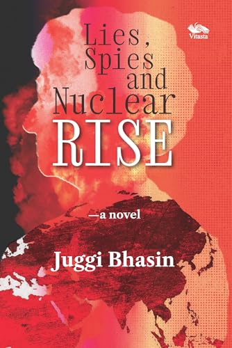 Lies, Spies, and Nuclear Rise - Deal du jour à 3.84€