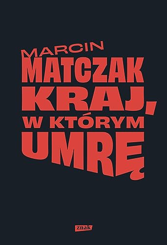 Kraj, w którym umrę - Livres & eBooks Amazon Royaume-Uni à 1.87€