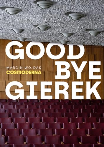 Goodbye Gierek - Livres & eBooks Amazon Royaume-Uni à 5.10€