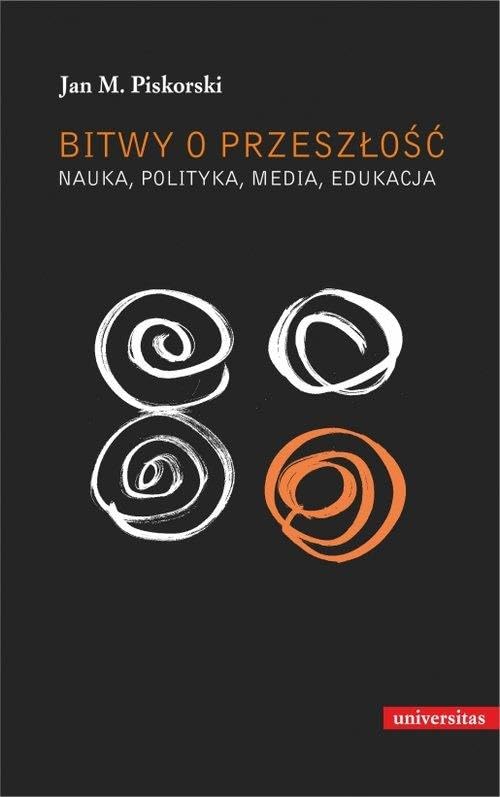 Bitwy o przeszłość Nauka polityka media edukacja - Maison & Cuisine Amazon Allemagne à 5.77€