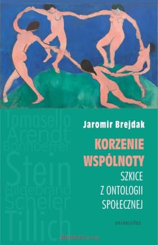Korzenie wspólnoty: Szkice z ontologii społecznej - Vente Flash Amazon -72%