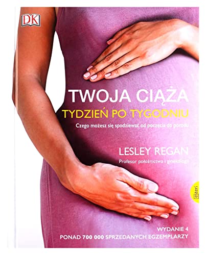 Twoja ciąża. Tydzień po tygodniu: Czego możesz się... - Vente Flash Amazon -71%