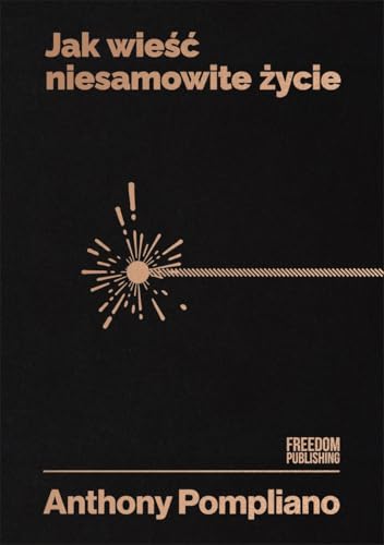 Jak wieść niesamowite życie - Livres & eBooks Amazon Allemagne à 6.36€