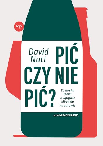 Pić czy nie pić?: Co nauka mówi o wpływie alkoholu na... - Santé & Bien-être Amazon Royaume-Uni à 3.23€