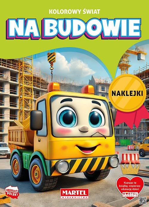 Kolorowanka Kolorowy świat. Na budowie z naklejkami - Bon plan à 1.16€