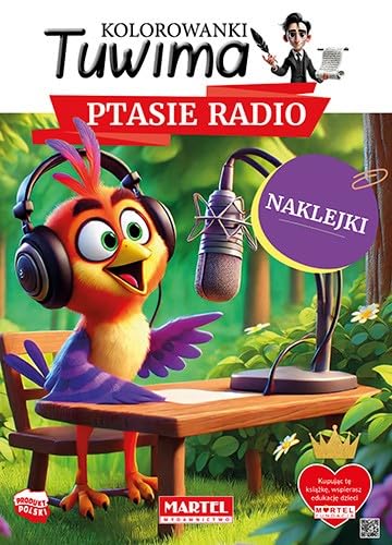 Kolorowanki Tuwima. Ptasie radio z naklejkami - Jouets & Jeux Amazon Royaume-Uni à 0.70€