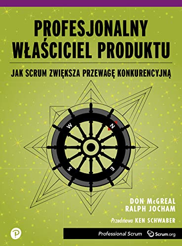 Profesjonalny Właściciel Produktu: Jak Scrum zwiększa... - Amazon Allemagne à 3.98€