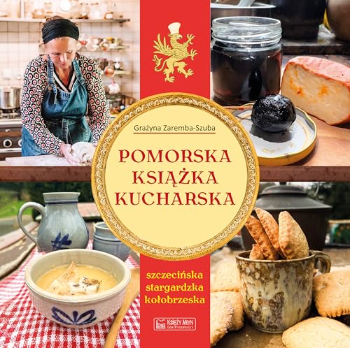 Pomorska książka kucharska: (szczecińska, stargardzka... - Bon plan à 4.42€