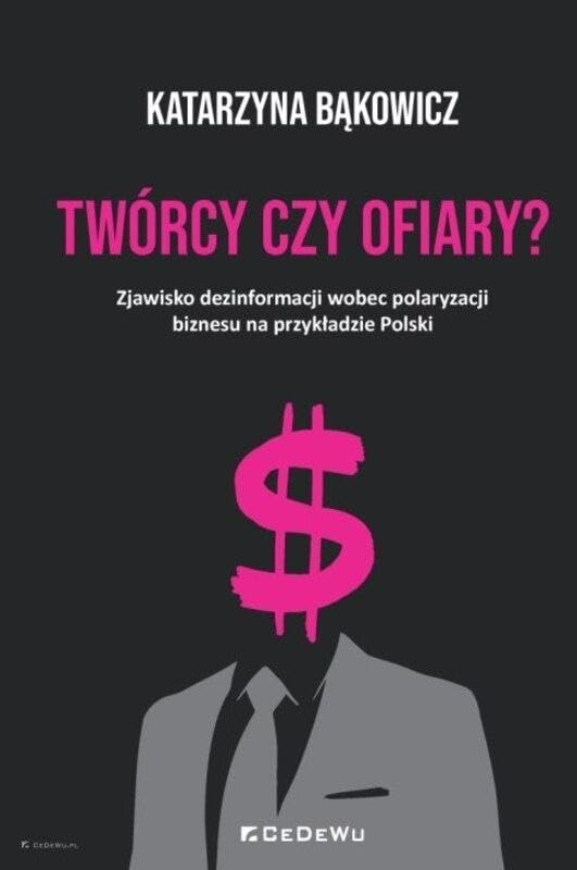 Twórcy czy ofiary?: Zjawisko dezinformacji wobec... - Sports & Fitness en promo à 2.64€