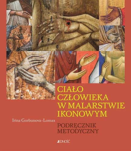Ciało człowieka w malarstwie ikonowym: Podręcznik metodyczny - Amazon Italie à 3.90€